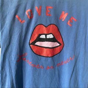 Revice limited t shirt: "Love me forever or never"